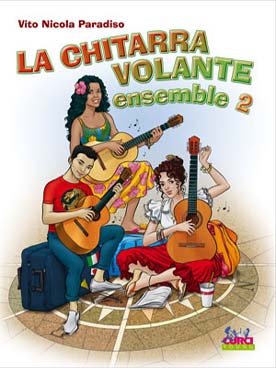 Illustration de La Chitarra volante - Vol. 2 : ensemble