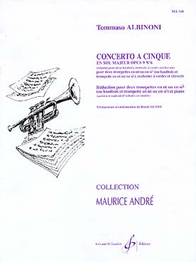 Illustration de Concerto a cinque en sol M op. 9 N° 6 pour 2 hautbois, cordes et clavecin, tr. pour 2 trompettes (ou hautbois et trompette) et piano