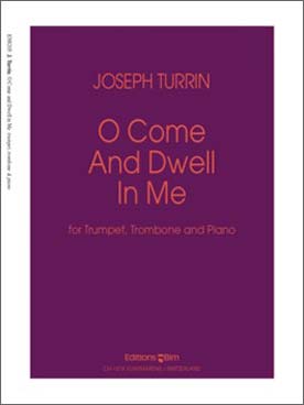 Illustration de O come and dwell in me pour trompette,  trombone et piano