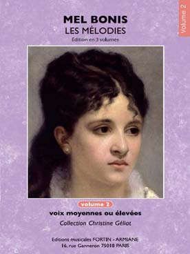 Illustration de Mélodies  - Vol. 2 : 14 mélodies pour voix élevées ou moyennes