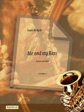 Illustration de Me and my bass pour saxophone baryton et piano