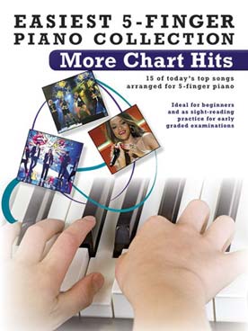 Illustration de MORE CHART HITS : 15 titres arrangés pour pianistes débutants