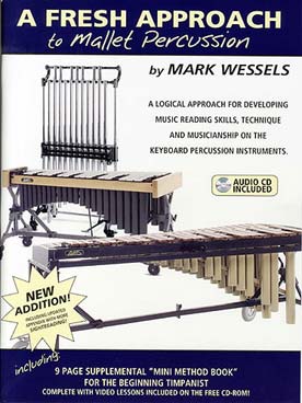 Illustration de A Fresh approach to the mallet percussion avec CD et DVD