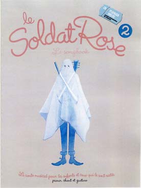 Illustration de Le Soldat rose 2, conte musical (P/V/G) avec CD play-along