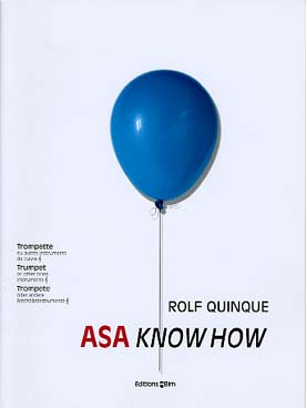 Illustration de ASA Know how pour trompette ou autres cuivres   