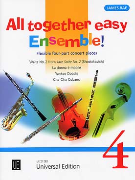 Illustration de ALL TOGETHER EASY ENSEMBLE ! 4 pièces arr. James Rae pour ensemble variable tous instruments avec piano ad lib. (conducteur + 14 parties) - Vol. 4