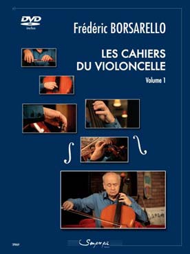 Illustration de Les Cahiers du violoncelle avec DVD - Vol. 1