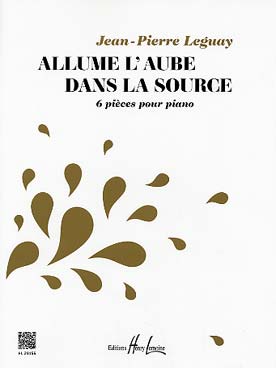 Illustration de Allume l'aube dans la source : 6 pièces