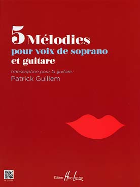 Illustration de 5 MÉLODIES pour voix de soprano et guitare (tr. Guillem)