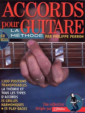 Illustration de Accords pour guitare avec CD (1200 positions transposables, théorie, tout type d'accords, 15 grilles harmoniques)