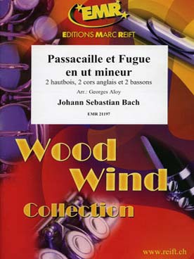 Illustration de Passacaille et fugue en do m BWV 582 pour 2 hautbois, 2 cors et 2 bassons