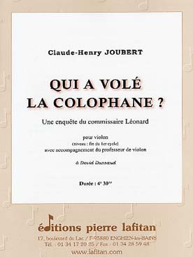 Illustration joubert qui a vole la colophane ?