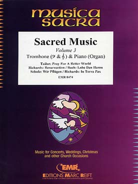 Illustration de SACRED MUSIC - Vol. 3 pour trombone et piano (ou orgue) : Tailor, Richards, Bach, Schulz