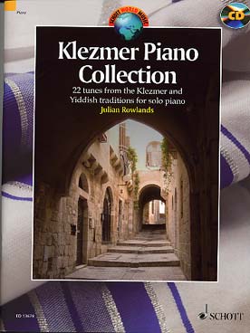 Illustration de KLEZMER PIANO COLLECTION : 22 pièces de musique klezmer et mélodies yiddish avec CD d'écoute