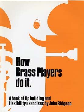 Illustration de How brass players do it
