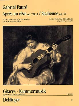 Illustration de Après un rêve op. 71/1 - Sicilienne op. 78 pour instrument mélodique (violon, flûte ou flûte à bec) et guitare