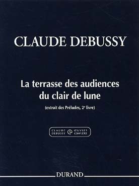 Illustration de Préludes, 2e Livre (éd. Durand) - N° 7 : La Terrasse des audiences du clair de lune