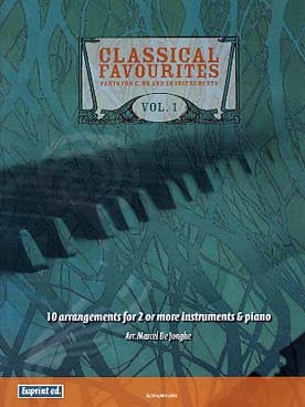 Illustration de CLASSICAL FAVOURITES, 10 arrangements pour 2 instruments ou plus (2 parties en do, 1 en mi b et 2 en si b) et piano - Vol. 1 : Haendel, Brahms, Beethoven...