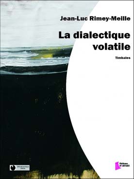 Illustration de La Dialectique volatile