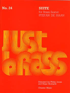 Illustration de JUST BRASS : musique pour sextuor de cuivres (C + P) - N° 24 : DE HAAN Suite
