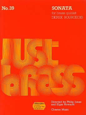 Illustration de JUST BRASS : musique pour quintette de cuivres (C + P) - N° 39 : BOURGEOIS Sonate