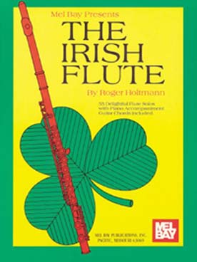 Illustration de The IRISH FLUTE : 55 delightful flute solos with piano accompaniment and guitar chords included