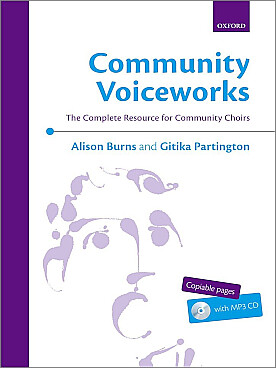 Illustration de COMMUNITY VOICEWORKS : The complete ressource for community choir + CD