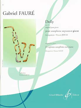 Illustration de Dolly op. 56, arr. pour saxophone soprano et piano