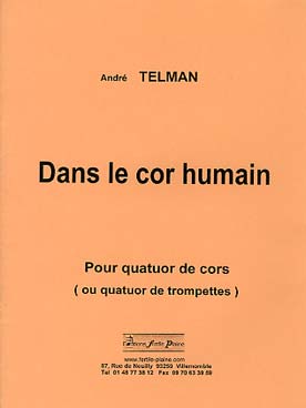 Illustration telman dans le cor humain