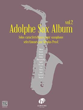 Illustration de ADOLPHE SAX ALBUM - Vol. 2 : Dukas, Franck, Rossini, Cras, d'Indy, Caplet, Puccini, Florio...