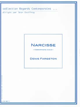 Illustration fargeton narcisse pour vibraphone solo