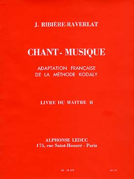 Illustration de Chant musique, adaptation française de la méthode Kodaly - Vol. 2 : LIVRE DU PROFESSEUR