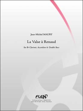 Illustration de La Valse à Renaud pour clarinette,  accordéon et contrebasse