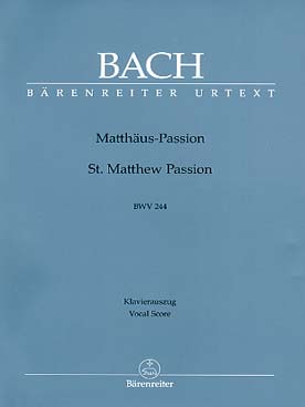 Illustration de Passion selon Saint Matthieu BWV 244 Piano-chant