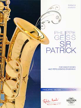 Illustration de Sir Patrick pour ensemble de saxophones et percussion