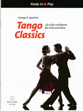 Illustration de TANGO CLASSICS : 6 tangos de Gardel, Piazzolla, Mendizabal, Nazareth..., arr. George Speckert