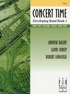 Illustration de CONCERT TIME - Developping band book 1 : flûte