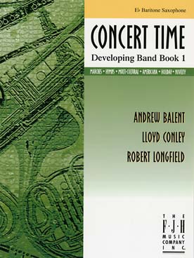 Illustration de CONCERT TIME - Developping band book 1 : saxo baryton