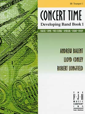 Illustration de CONCERT TIME - Developping band book 1 : trompette 1