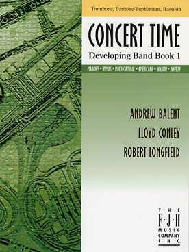 Illustration de CONCERT TIME - Developping band book 1 : trombone -  euphonium