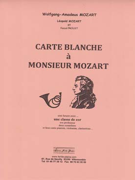 Illustration de Carte blanche à Mr Mozart pour ensemble de cors