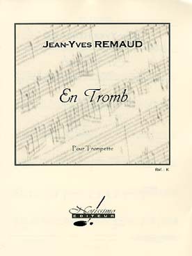Illustration de En Tromb pour trompette ou cornet seul
