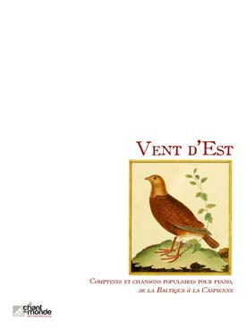 Illustration de VENT D'EST : Comptines et chansons populaires, de la Baltique à la Caspienne