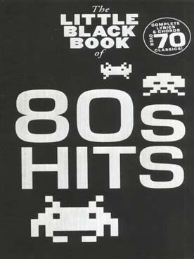 Illustration de The LITTLE BLACK BOOK (paroles et accords) - 80's hits