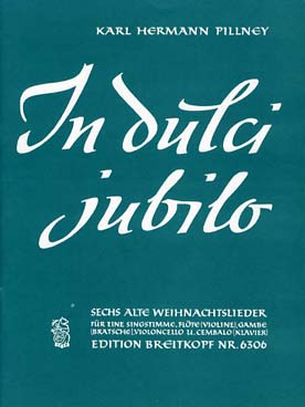Illustration de 6 Alte Weinhachtslieder pour voix, flûte (ou violon), viole de gambe (ou alto), violoncelle et clavecin