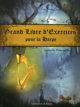 Illustration de Grand livre d'exercices pour la harpe, pour les premières années de pratique