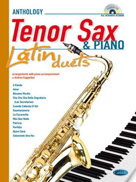 Illustration de ANTHOLOGY LATIN DUETS (tr. Cappellari) : 13 airs latino-américain célèbres pour saxophone ténor