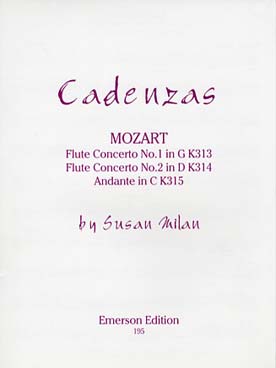 Illustration de Cadenzas des concertos pour flûte N° 1 en sol M K313, N° en ré M K314 et  Andante en do M K315