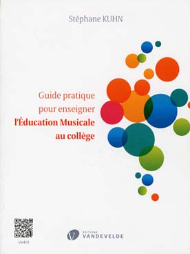 Illustration de Guide pratique pour enseigner l'éducation musicale au collège : des idées et des outils pour dynamiser les cours et gérer les comportements