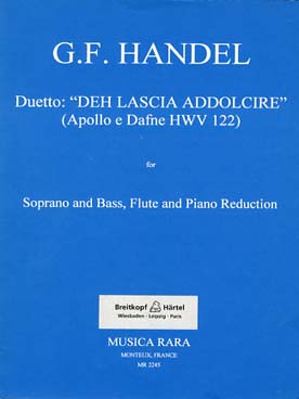 Illustration de "Deh lascia addolcire" HWV 122 pour soprano, basse, flûte et piano   